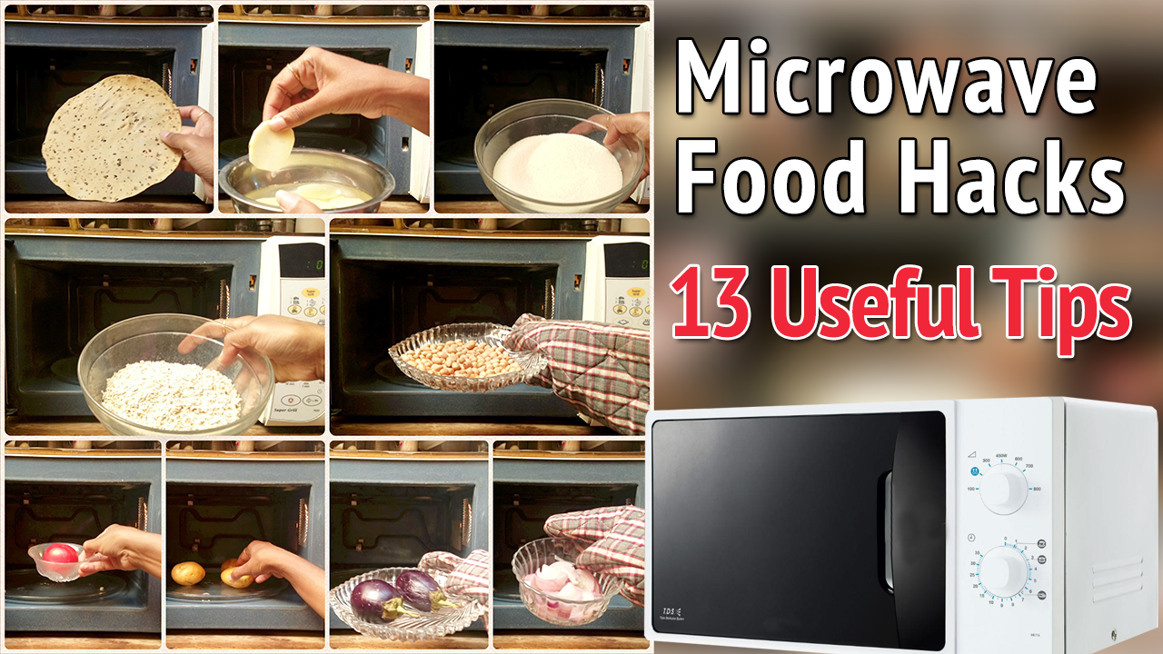 13 Microwave Food Hacks Microwave Tips & Tricks Kitchen Tips Recipe