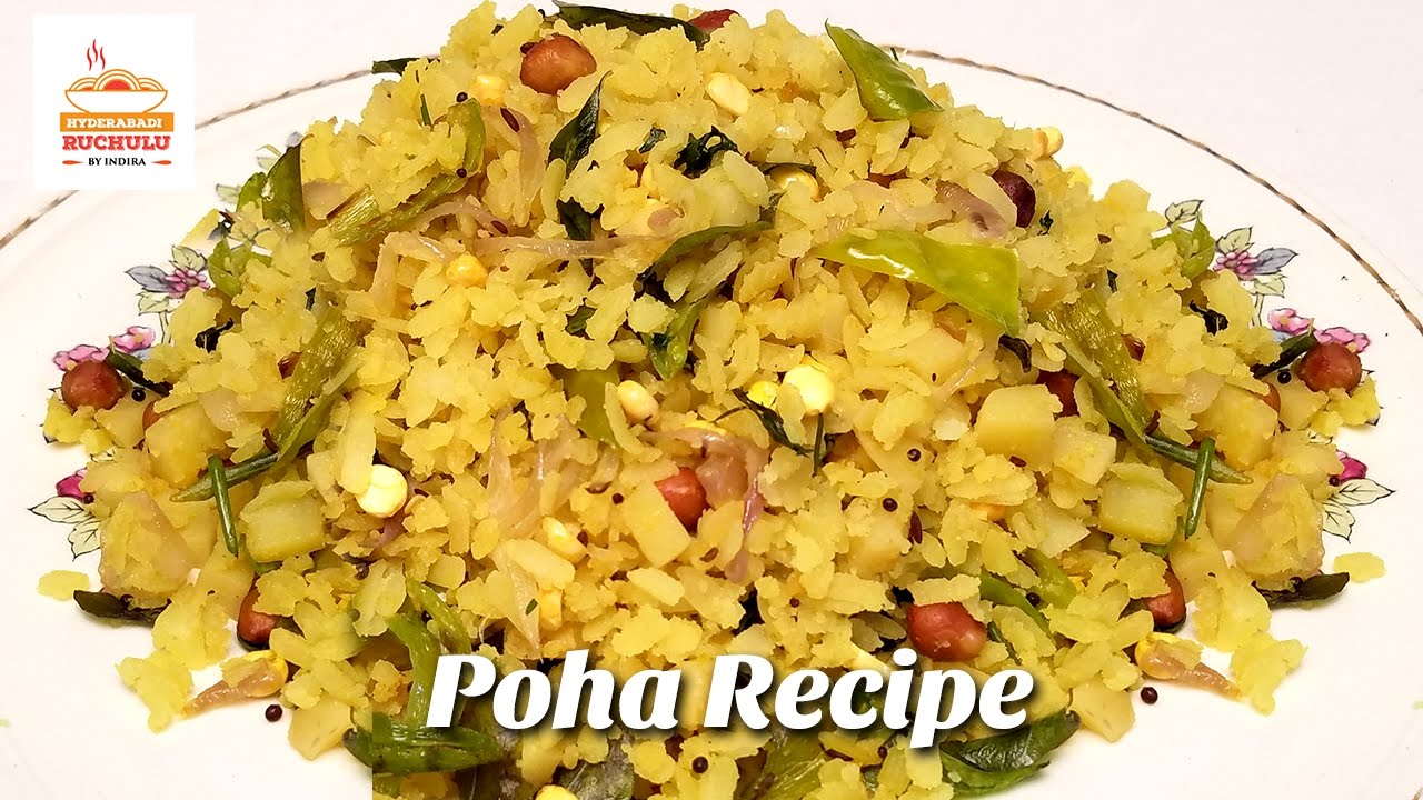 Poha Recipe Atukula Upma Recipe Quick Easy Indian Breakfast Recipes Hyderabadi Ruchulu